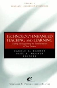 Educause Leadership Strategies, Volume 5, Technology-Enhanced Teaching and