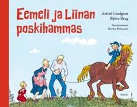 Eemeli ja Liinan poskihammas; Astrid Lindgren; 2023