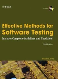 Effective Methods for Software Testing; William E. Perry; 2006