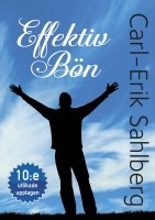 Effektiv bön; Carl-Erik Sahlberg; 2014