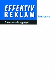 Effektiv reklam; Peer Franzén; 2007
