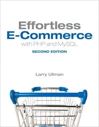 Effortless E-Commerce with PHP and MySQL