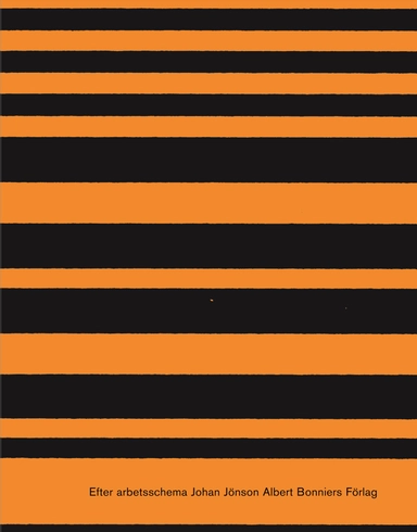 Efter arbetsschema; Johan Jönson; 2008