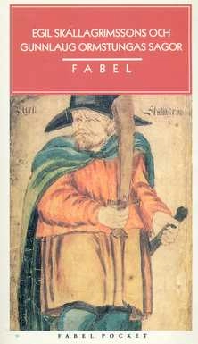 Egil Skallagrimssons saga ; Gunnlaug Ormstungas saga; Hjalmar Alving; 1999