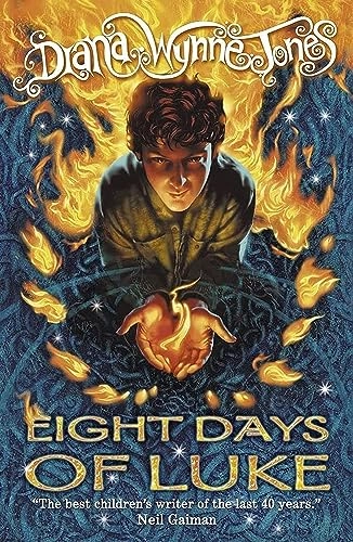 Eight days of Luke; Diana Wynne Jones; 2000