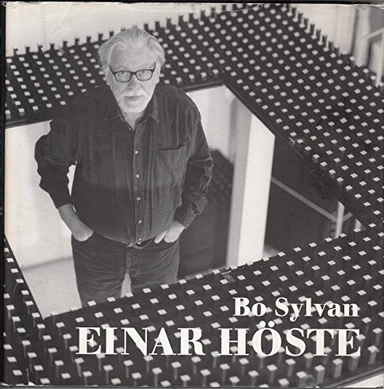 Einar Höste; Bo Sylvan; 2005