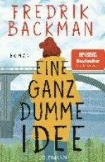 Eine ganz dumme Idee