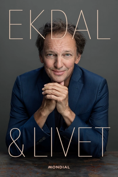 Ekdal & Livet; Lennart Ekdal; 2021