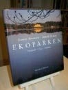 Ekoparken : Djurgården - Haga - Ulriksdal; Gunnar Brusewitz; 1995