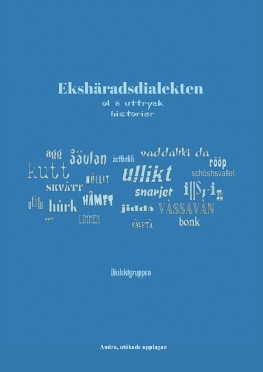 Ekshäradsdialekten - ol å uttryck