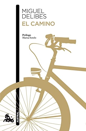 El Camino; Miguel Delibes; 2018