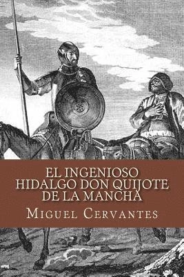 El ingenioso hidalgo Don Quijote de la Mancha; Miguel Cervantes, Ravell; 2016