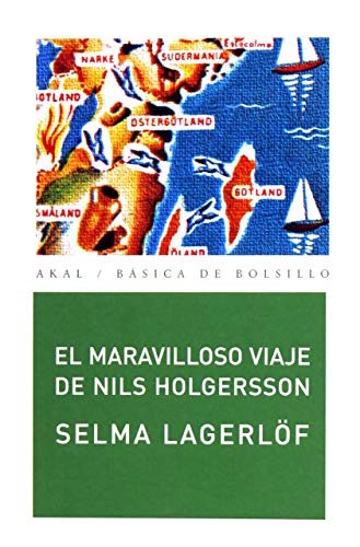 El maravilloso viaje de Nils Holgersson; Selma Lagerlöf, Carlos Antonio Talavera, Vicente Clavel; 2007