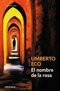 El Nombre de la Rosa / The Name of the Rose; Umberto Eco; 2021