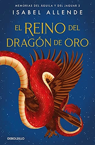 El reino del dragón de oro; Isabel Allende; 2005