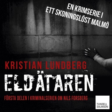 Eldätaren; Kristian Lundberg; 2015