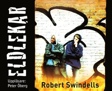 Eldlekar; Robert E. Swindells, Peter Öberg, Helena Olsson; 2014