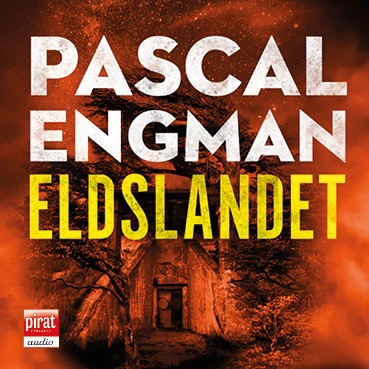 Eldslandet; Pascal Engman; 2018