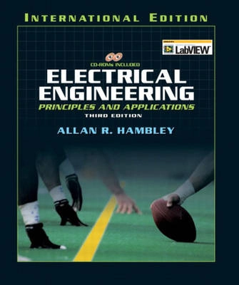 Electrical engineering : principles and applications