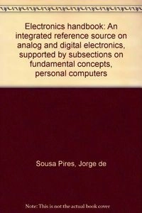 Electronics Handbook; Jorge de Sousa Pires; 1989