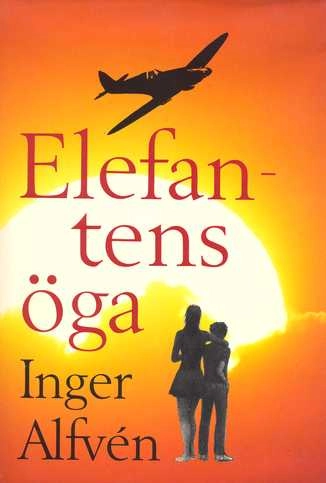 Elefantens öga : roman; Inger Alfvén; 1992