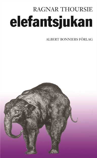 Elefantsjukan; Ragnar Thoursie; 2003