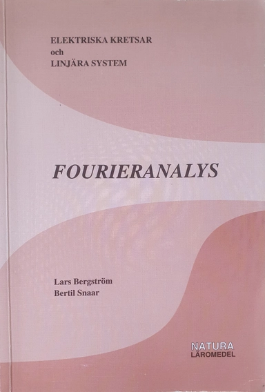 Elektriska kretsar och linjära system · Fourieranalys, Del B