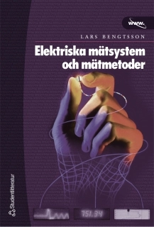 Elektriska mätsystem och mätmetoder; Lars Bengtsson; 2003