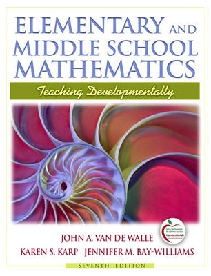 Elementary and Middle School Mathematics Teaching Developmentally