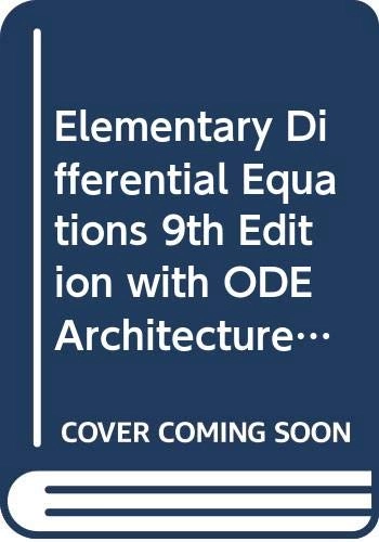 Elementary Differential Equations 9th Edition with ODE Architecture 1.5 CD
