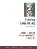 Elementary survey sampling; Richard L. Scheaffer; 2005