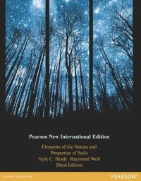 Elements of the Nature and Properties of Soils; Nyle Brady, Raymond Weil; 2013