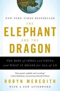 Elephant and the Dragon; Robyn Meredith; 2008