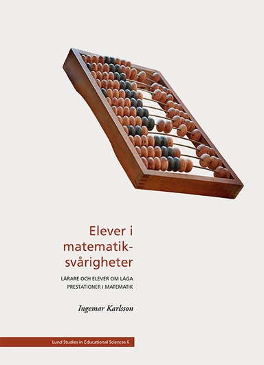 Elever i matematiksvårigheter; Ingemar Karlsson; 2019
