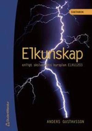 Elkunskap Faktabok : Kurs ELKU1203