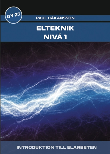 Elteknik, nivå 1