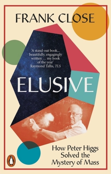 Elusive; Frank Close; 2023
