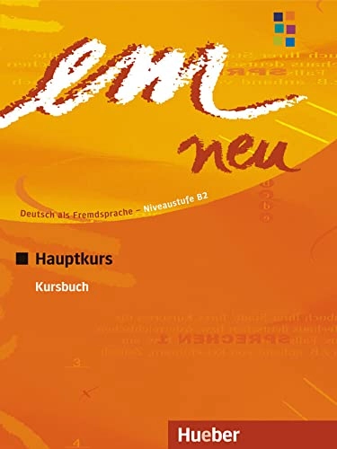 Em neu Hauptkurs; Michaela Perlmann-Balme, Susanne Schwalb; 2007