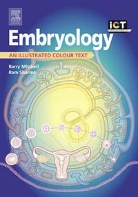 Embryology; Barry Mitchell; 2005