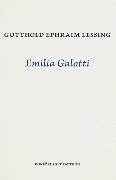 Emilia Galotti; Lessing Gotthold Ephraim; 2023
