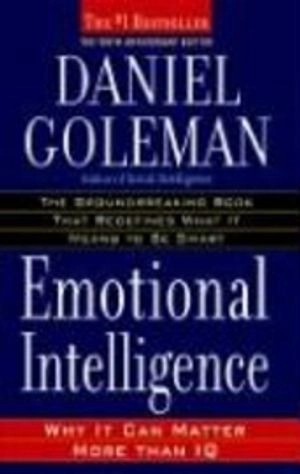 Emotional intelligence : why it can matter more than IQ