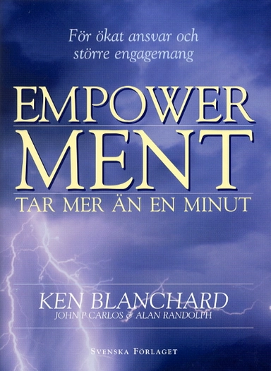 Empowerment tar mer än en minut; Kenneth Blanchard; 1997