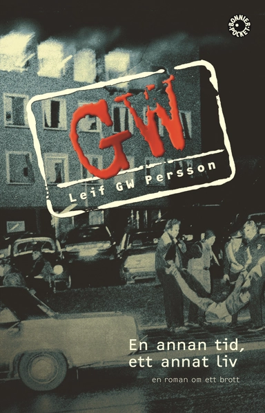 En annan tid, ett annat liv; Leif G. W. Persson; 2008