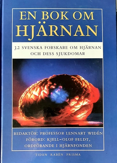 En bok om hjärnan : 32 svenska forskare om hjärnan och dess sjukdomar; Lennart Widén, Hjärnfonden; 1996