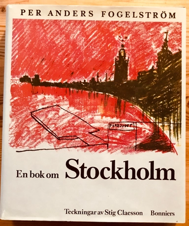 En bok om Stockholm; Per Anders Fogelström; 2003