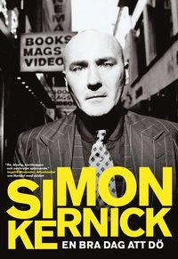 En bra dag att dö; Simon Kernick; 2008