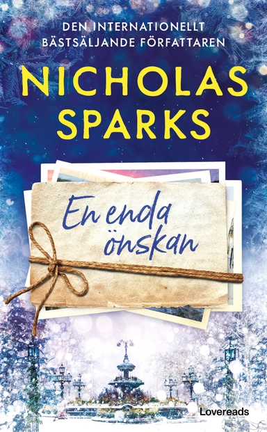En enda önskan; Nicholas Sparks; 2023