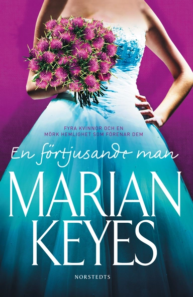 En förtjusande man; Marian Keyes; 2009