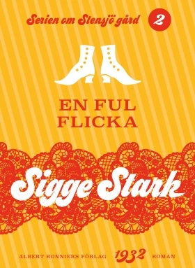 En ful flicka; Sigge Stark; 2015