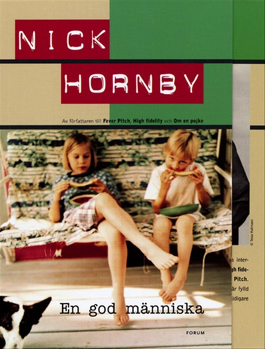 En god människa; Nick Hornby; 2003